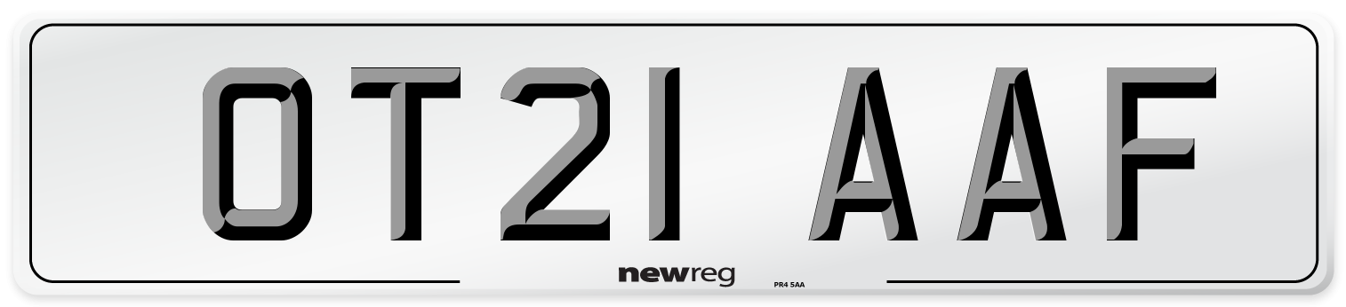 OT21 AAF Number Plate from New Reg